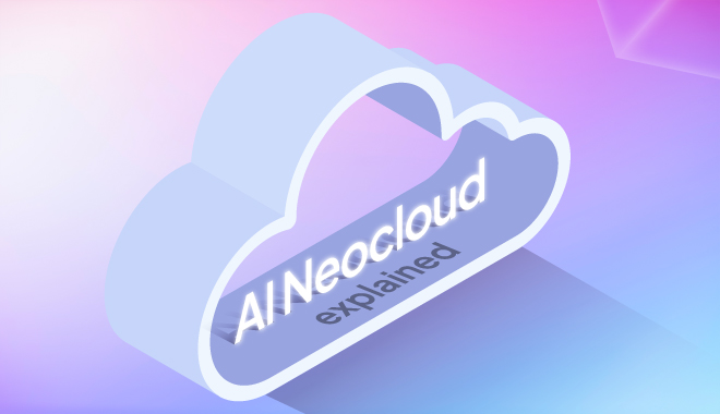 What is AI Neocloud? Your AI Infrastructure, Minus the Headaches