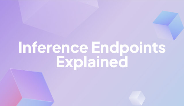 Inference Endpoints: Architecture, Use Cases & Ecosystem