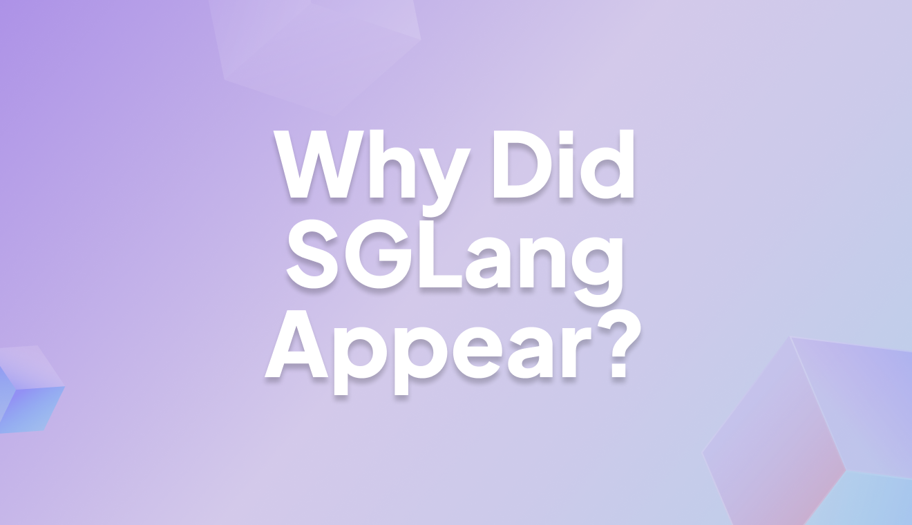 If vLLM solves for LLM why does SGLang appear?